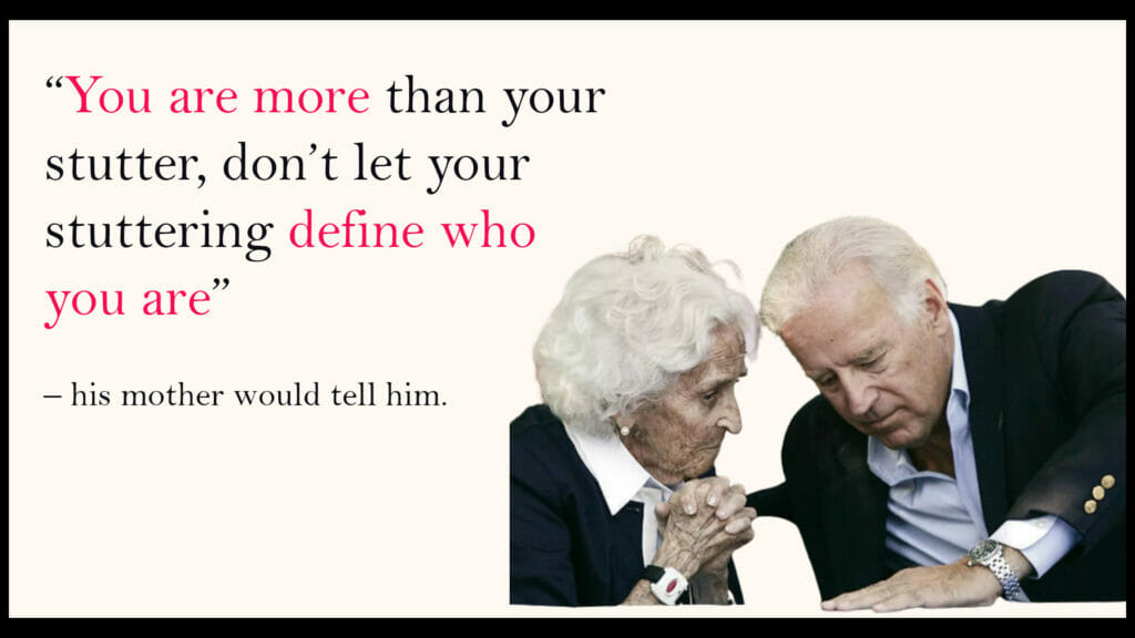 advice to joe biden from his mother on stutterin.png